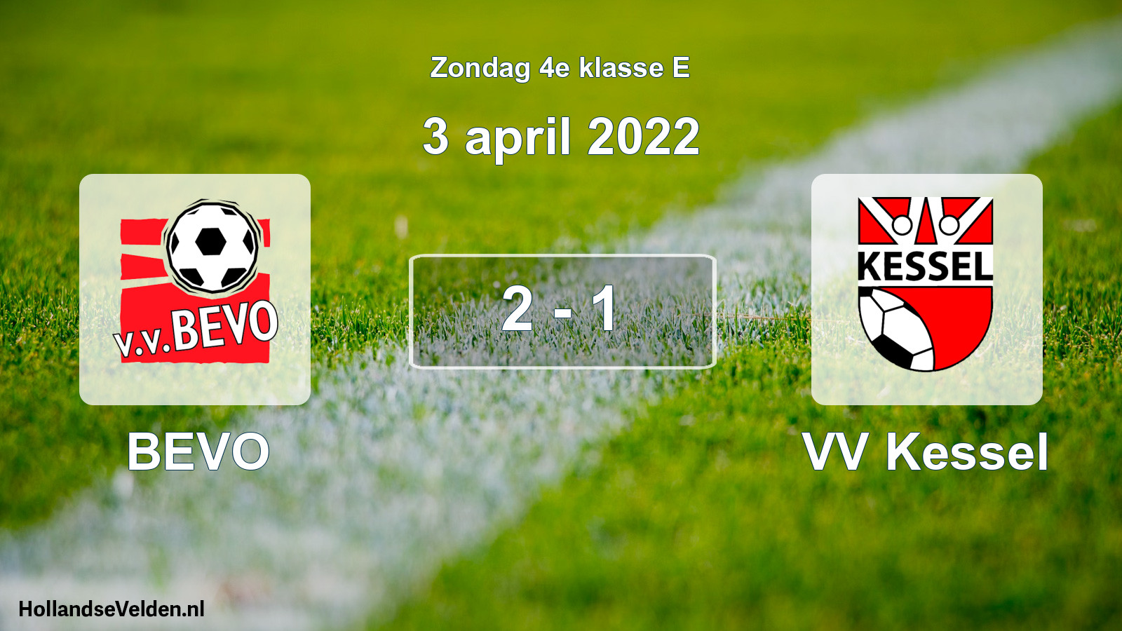 Total number of matches played: BEVO - VV Kessel 2 - 1 (3 April 2022)