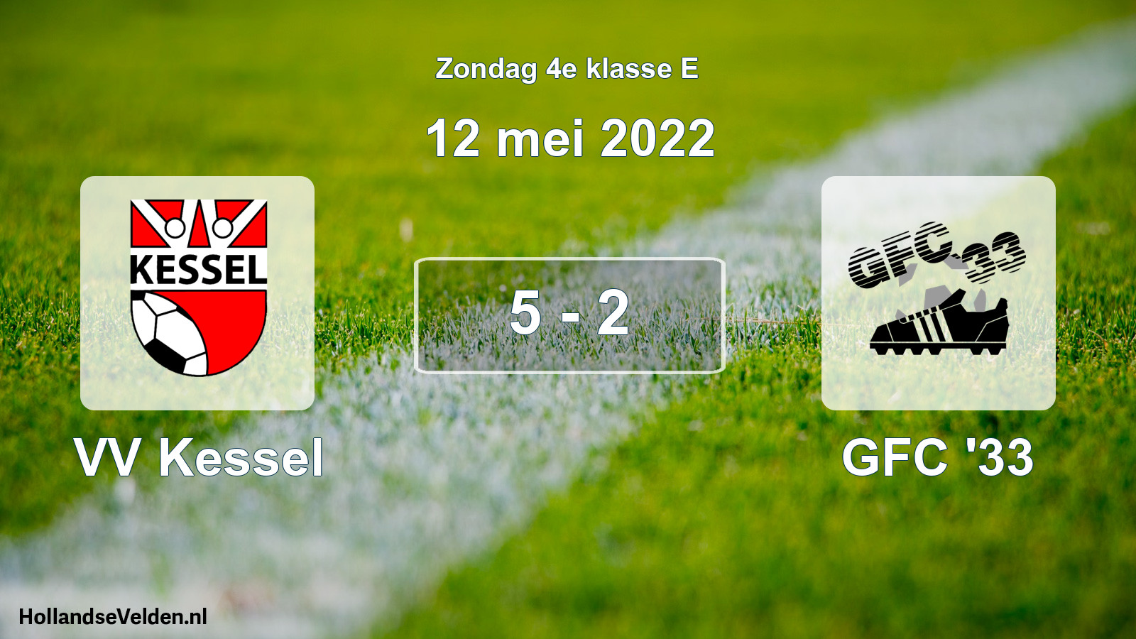 Total number of matches played: VV Kessel - GFC '33 5 - 2 (12 May 2022)
