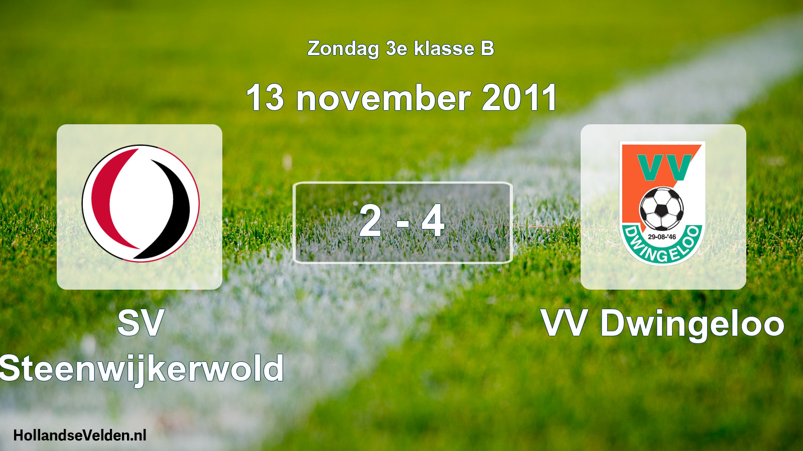 Total number of matches played: SV Steenwijkerwold - VV Dwingeloo 2 - 4 (13 November 2011)