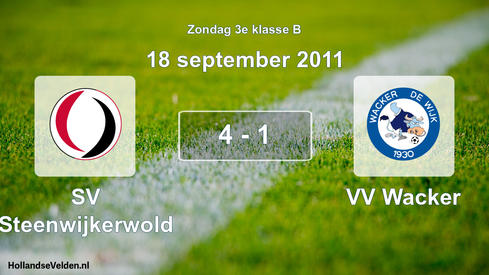 Total number of matches played: SV Steenwijkerwold - VV Wacker 4 - 1 (18 September 2011)