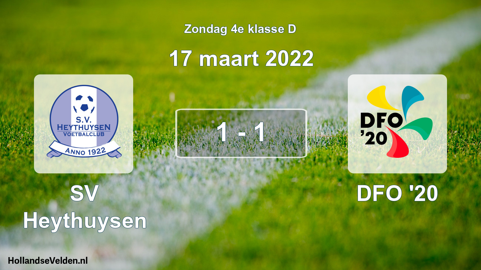 Total number of matches played: Heythuysen - DFO '20 1 - 1 (17 March 2022)