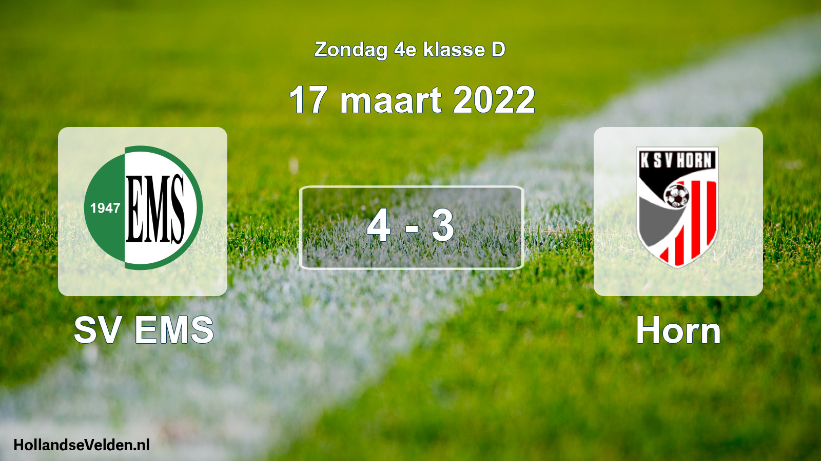 Total number of matches played: SV EMS - Horn 4 - 3 (17 March 2022)