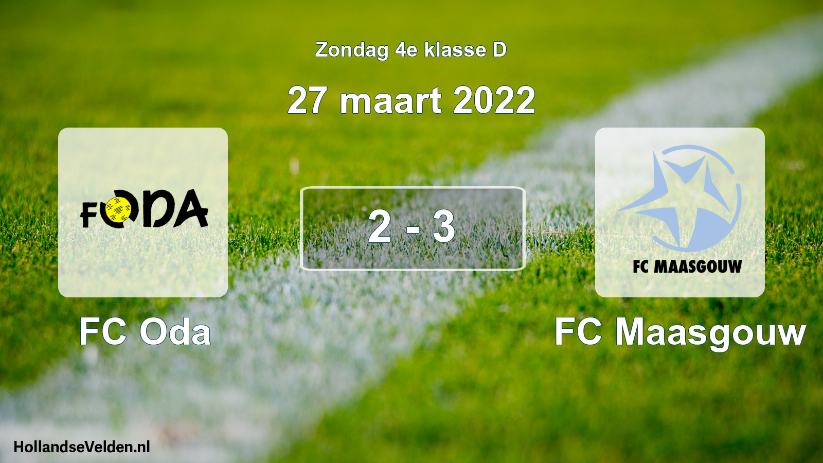 Total number of matches played: FC Oda - FC Maasgouw 2 - 3 (27 March 2022)