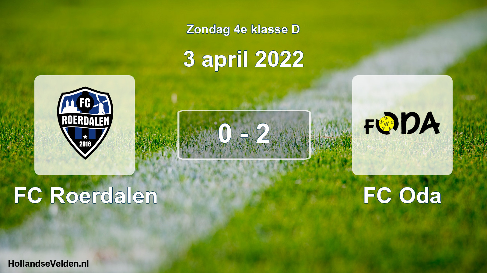 Total number of matches played: FC Roerdalen - FC Oda 0 - 2 (3 April 2022)