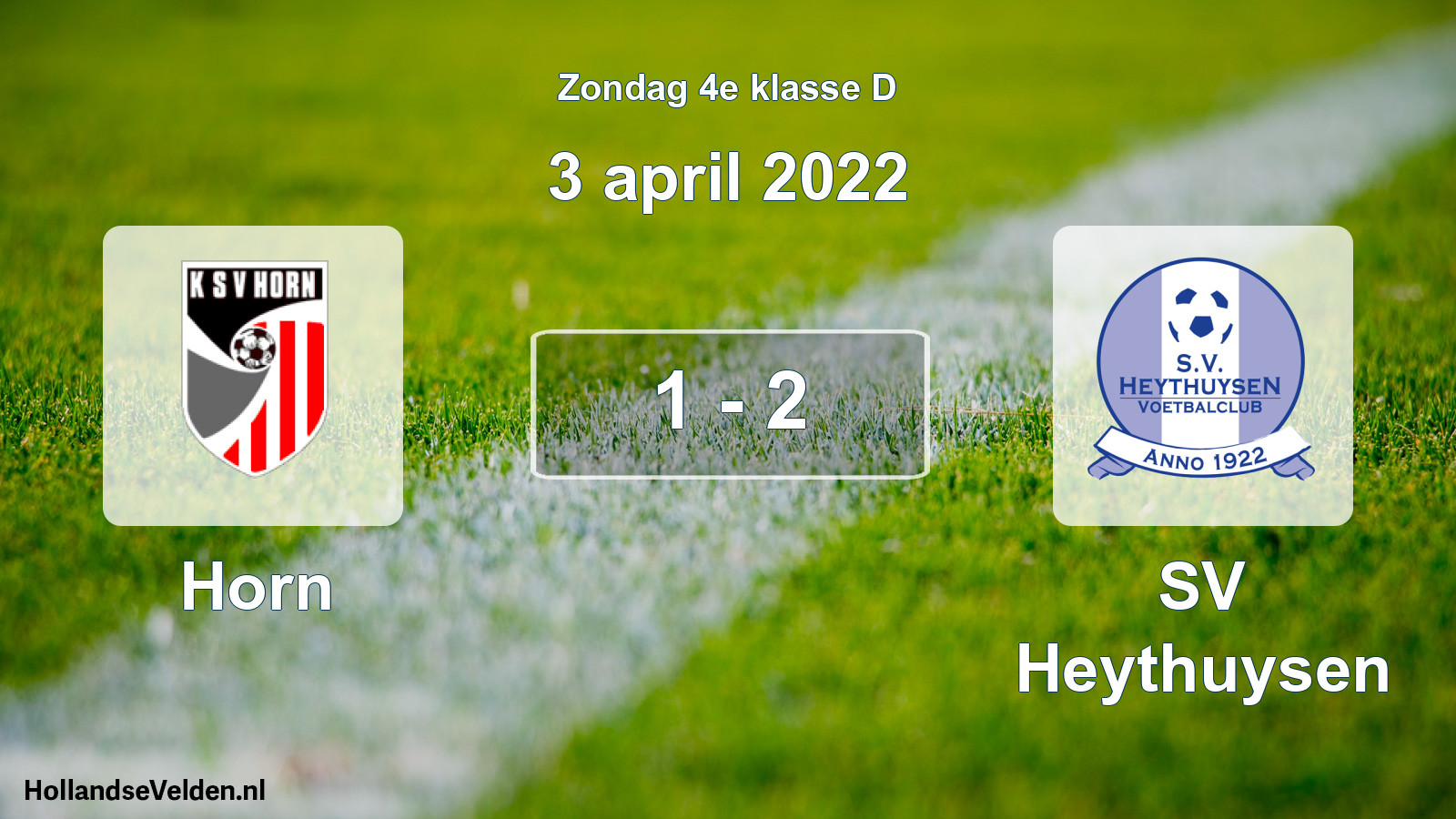 Total number of matches played: Horn - Heythuysen 1 - 2 (3 April 2022)