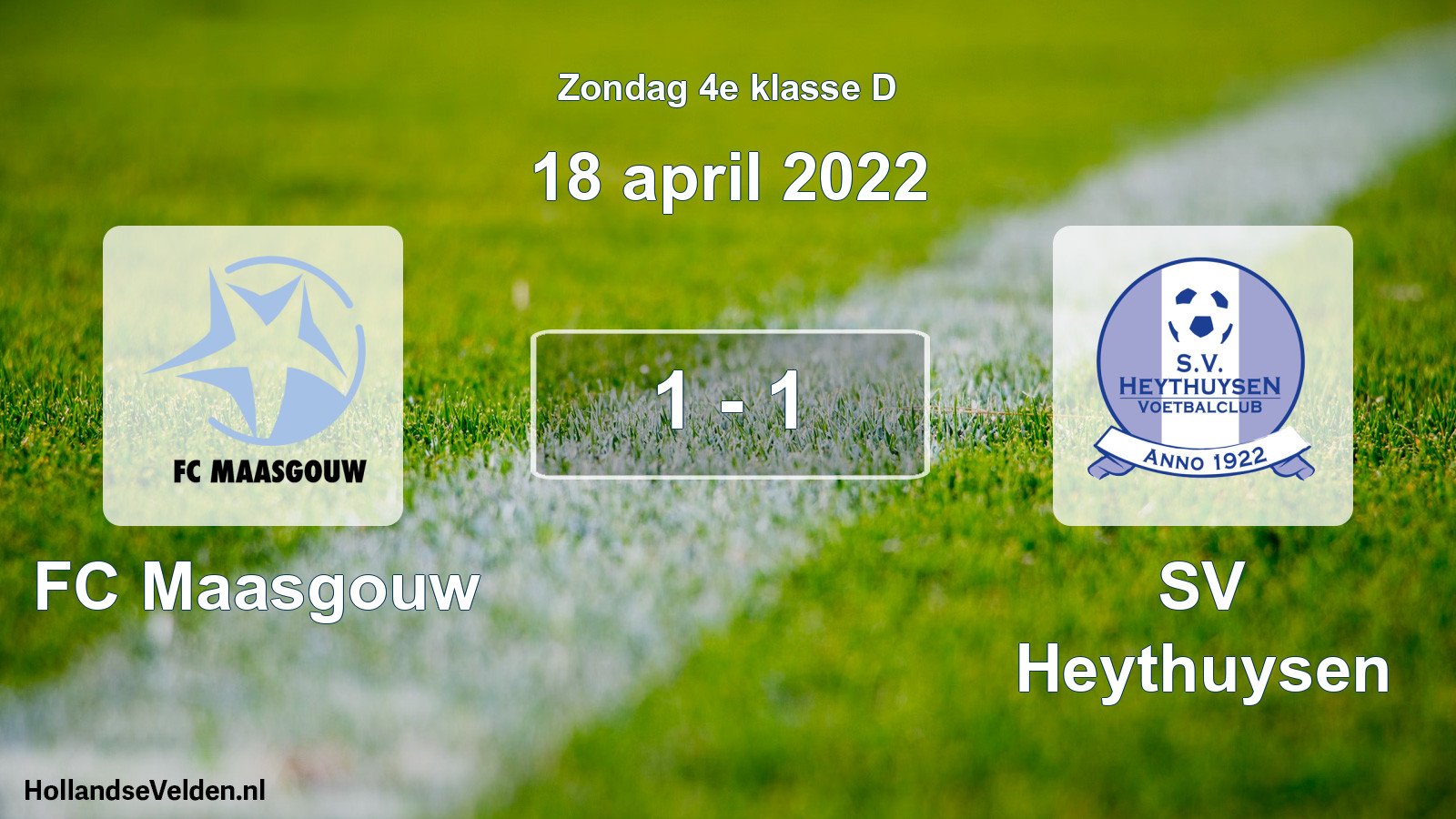 Total number of matches played: FC Maasgouw - Heythuysen 1 - 1 (18 April 2022)