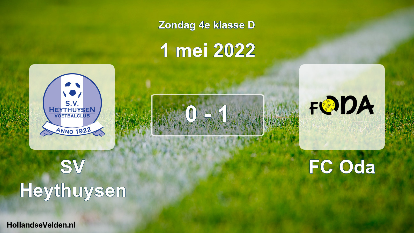 Total number of matches played: Heythuysen - FC Oda 0 - 1 (1 May 2022)