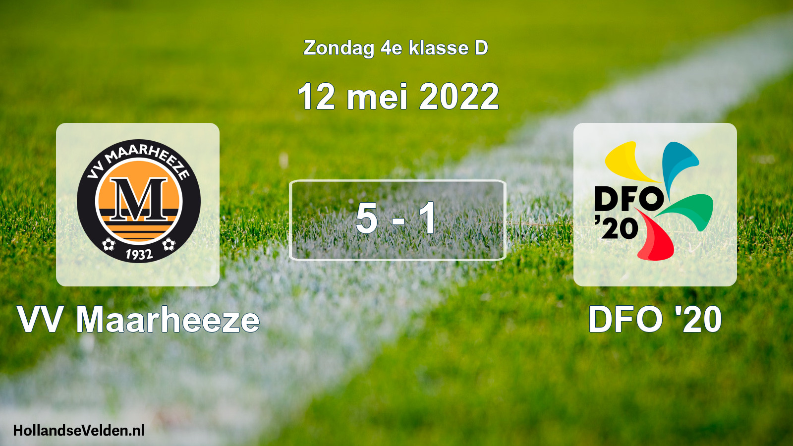 Total number of matches played: VV Maarheeze - DFO '20 5 - 1 (12 May 2022)