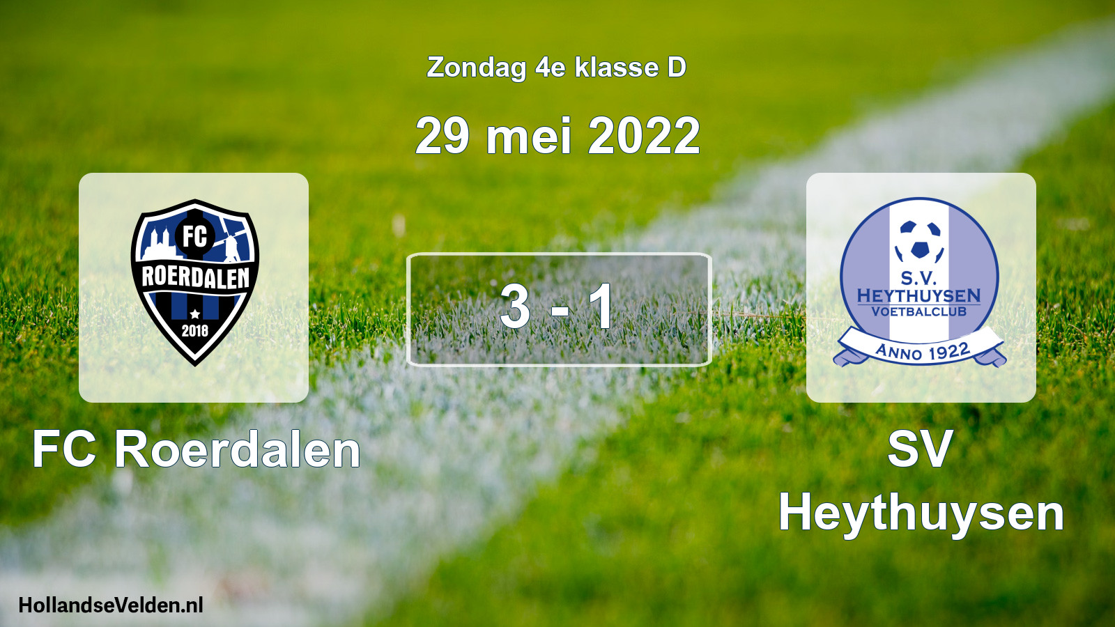 Total number of matches played: FC Roerdalen - Heythuysen 3 - 1 (29 May 2022)