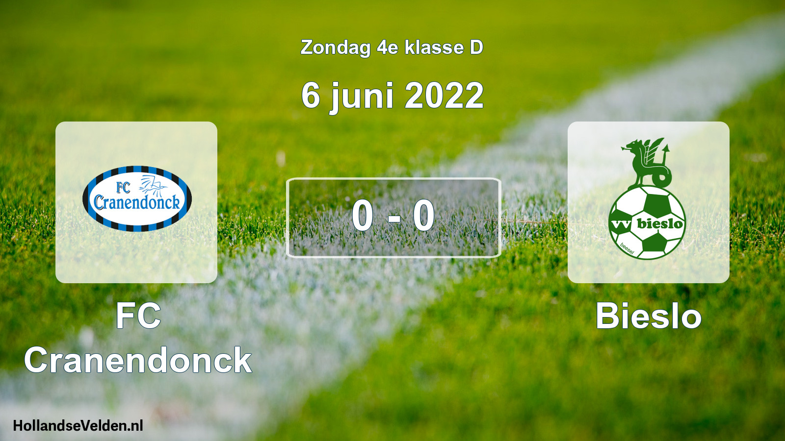 Total number of matches played: FC Cranendonck - Bieslo 0 - 0 (6 June 2022)