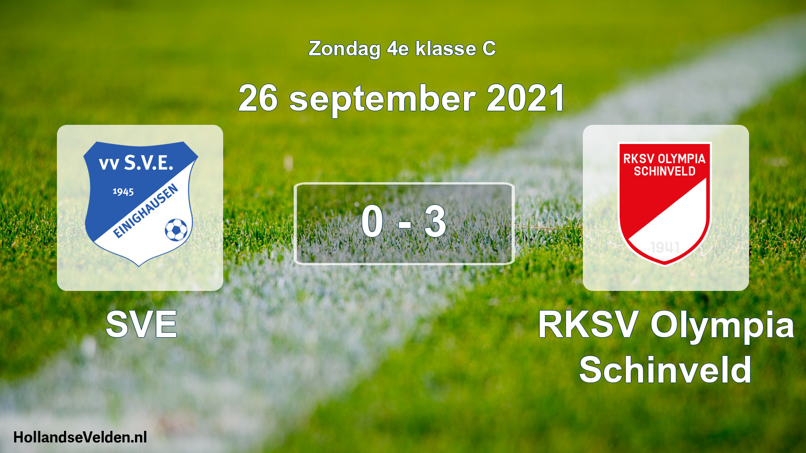 Total number of matches played: SVE - RKSV Olympia Schinveld 0 - 3 (26 September 2021)