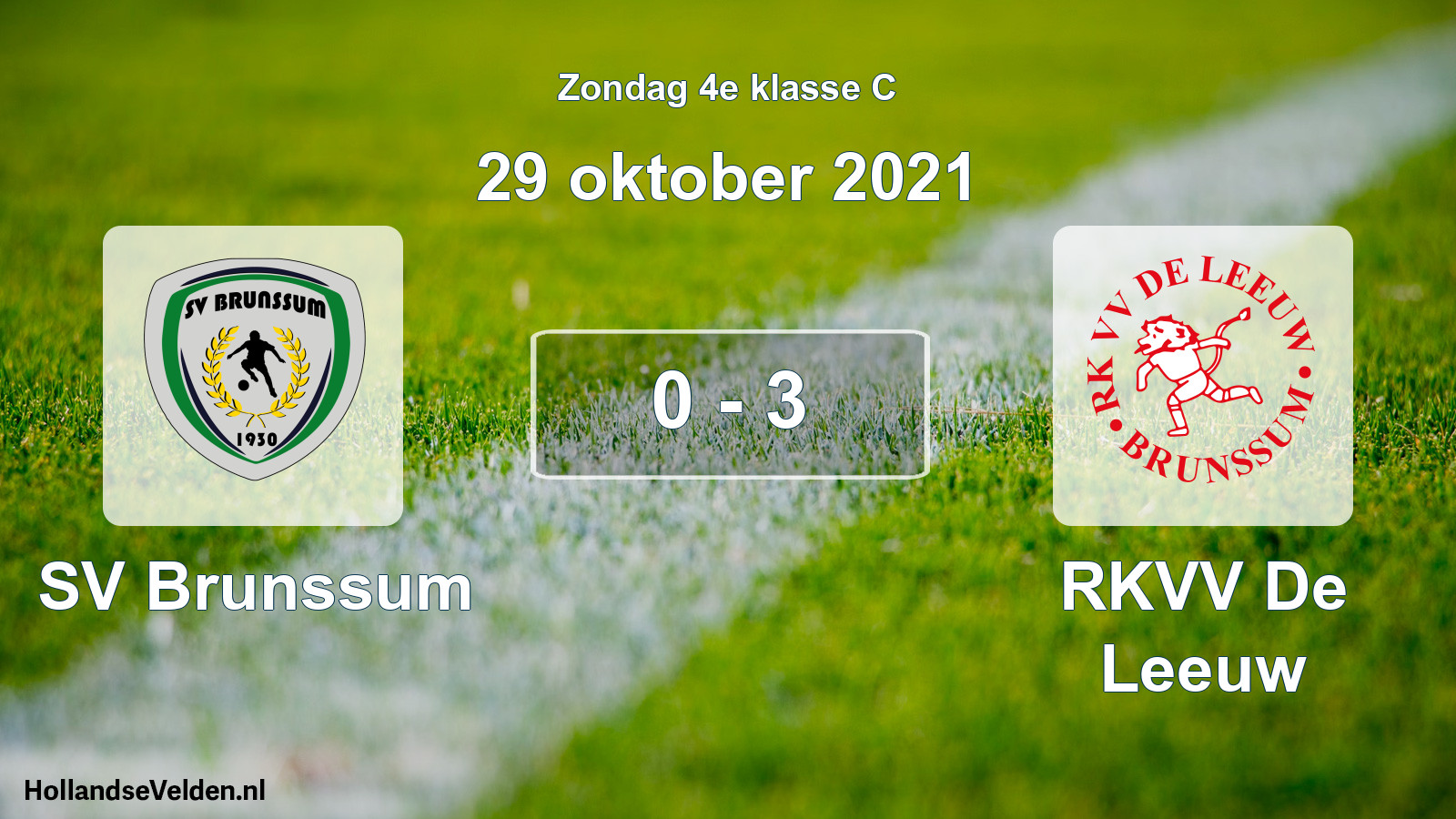 Total number of matches played: SV Brunssum - RKVV De Leeuw 0 - 3 (29 October 2021)