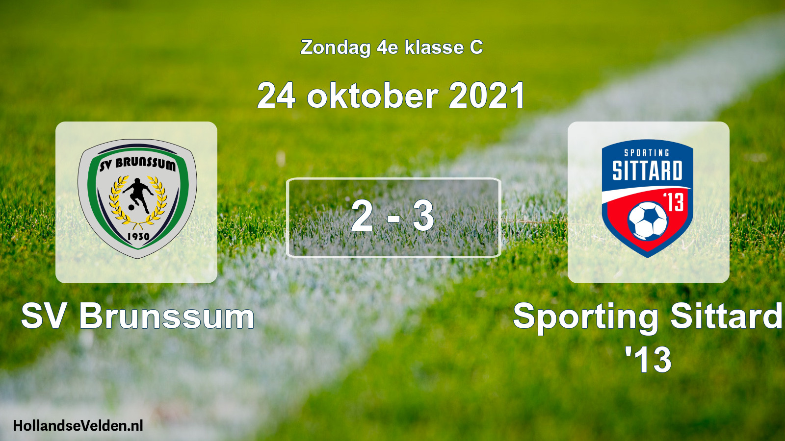 Total number of matches played: SV Brunssum - Sporting Sittard '13 2 - 3 (24 October 2021)
