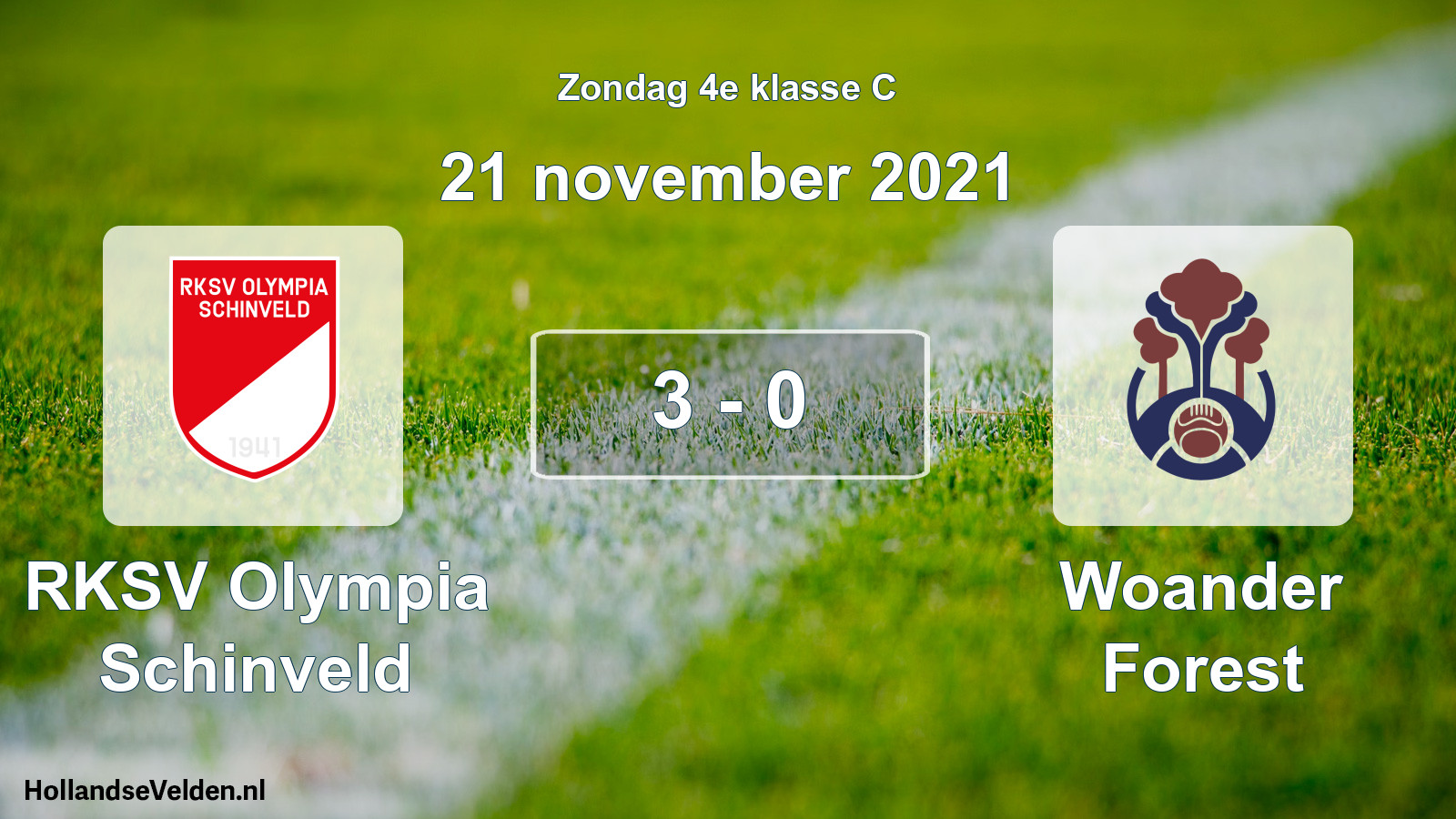 Total number of matches played: RKSV Olympia Schinveld - Woander Forest 3 - 0 (21 November 2021)