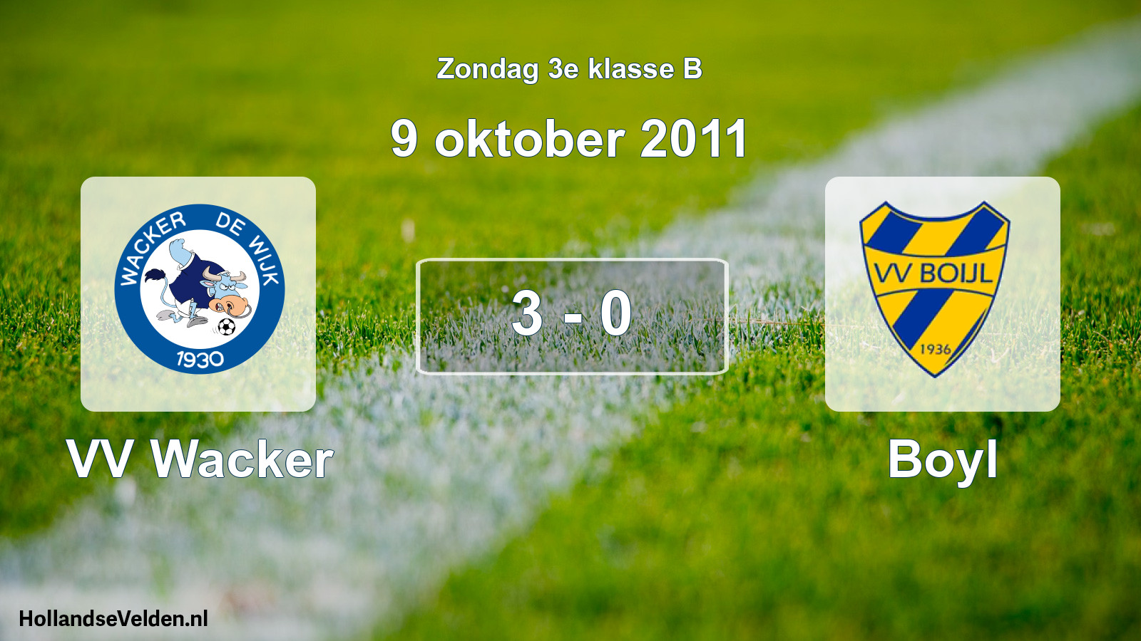 Total number of matches played: VV Wacker - Boyl 3 - 0 (9 October 2011)
