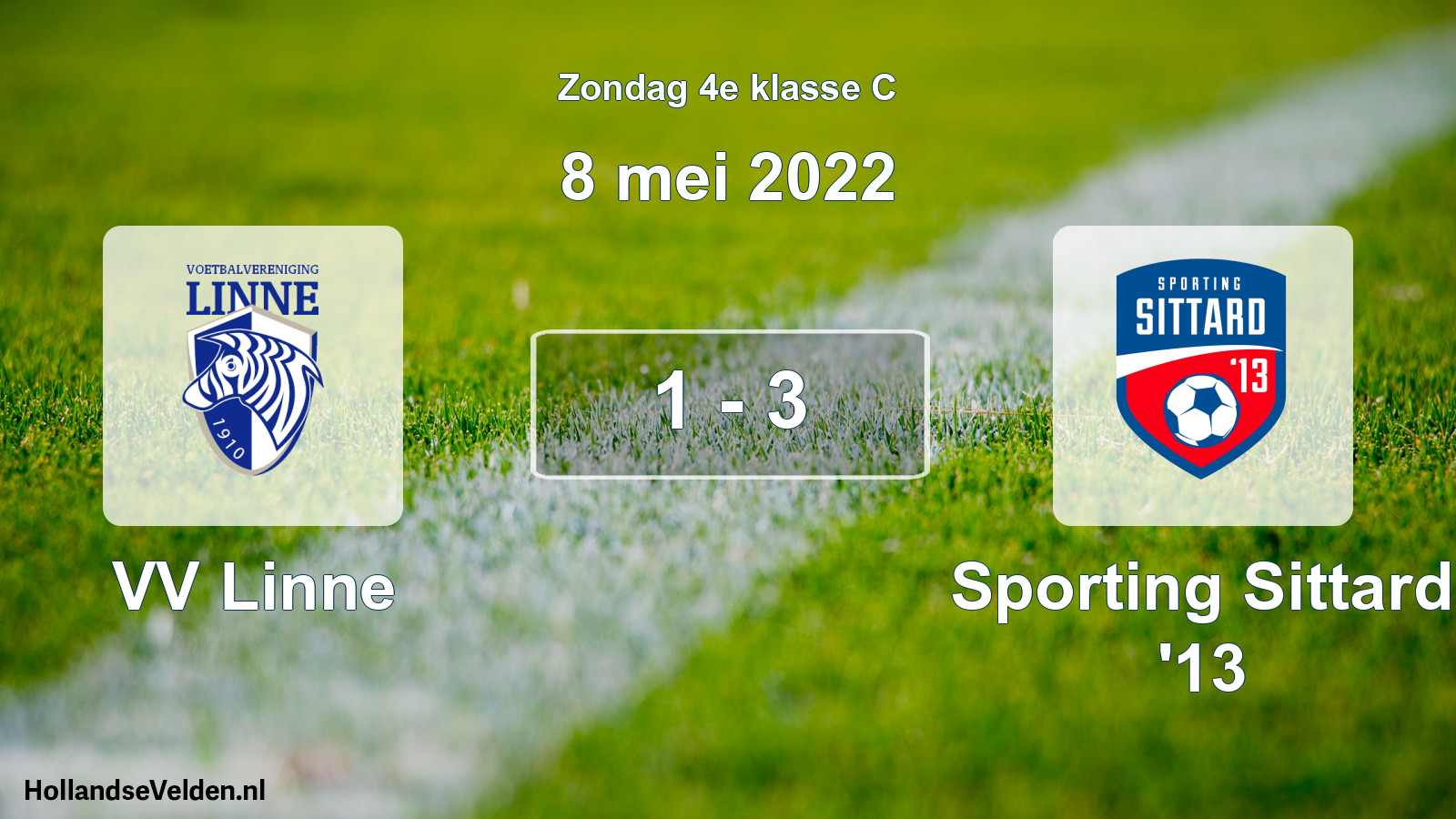 Total number of matches played: VV Linne - Sporting Sittard '13 1 - 3 (8 May 2022)