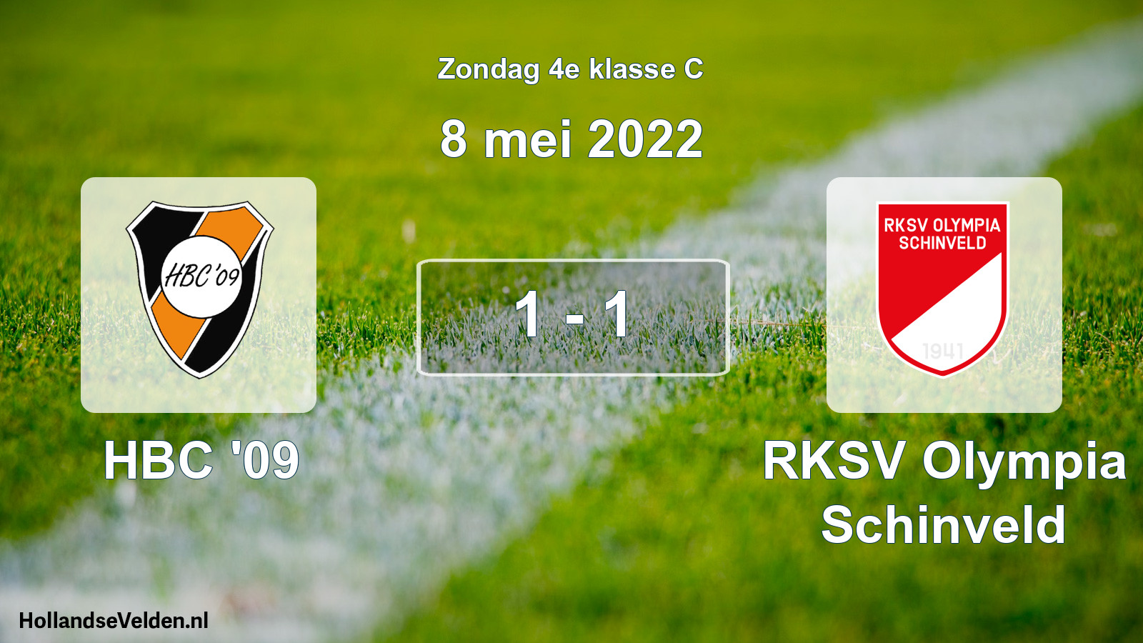 Total number of matches played: HBC '09 - RKSV Olympia Schinveld 1 - 1 (8 May 2022)