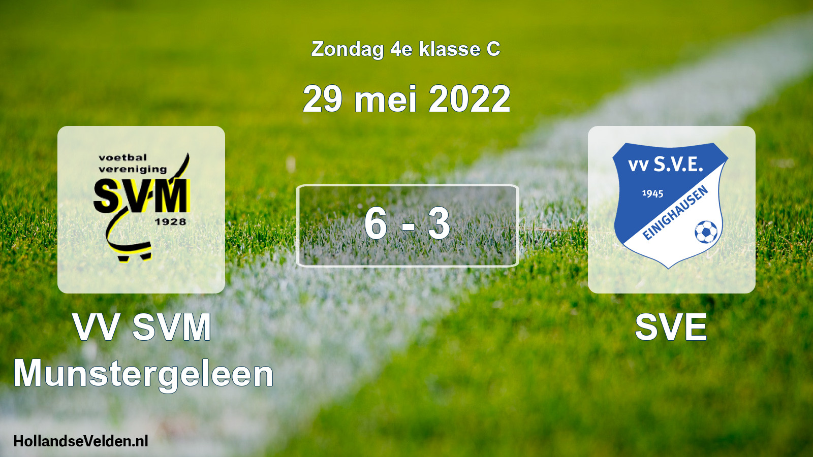 Total number of matches played: VV SVM Munstergeleen - SVE 6 - 3 (29 May 2022)