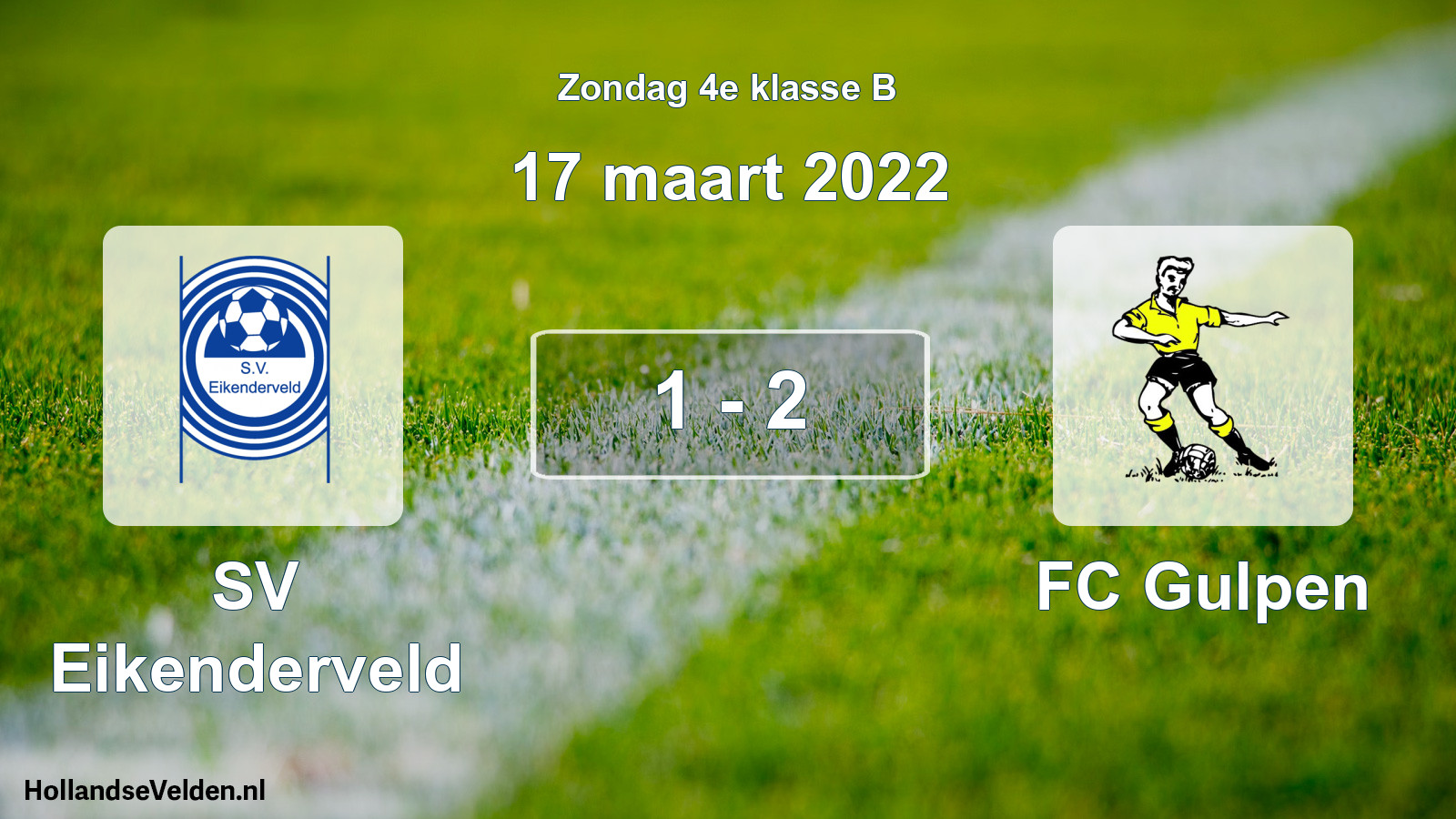 Total number of matches played: SV Eikenderveld - FC Gulpen 1 - 2 (17 March 2022)