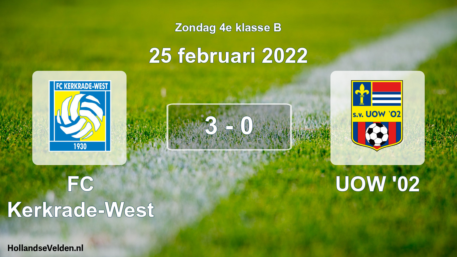 Total number of matches played: FC Kerkrade-West - UOW '02 3 - 0 (25 February 2022)