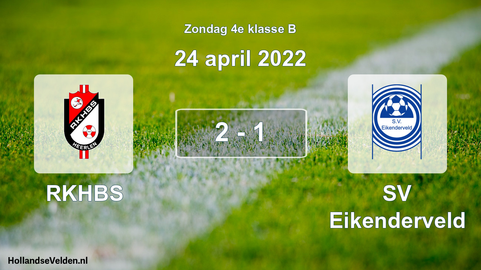 Total number of matches played: RKHBS - SV Eikenderveld 2 - 1 (24 April 2022)