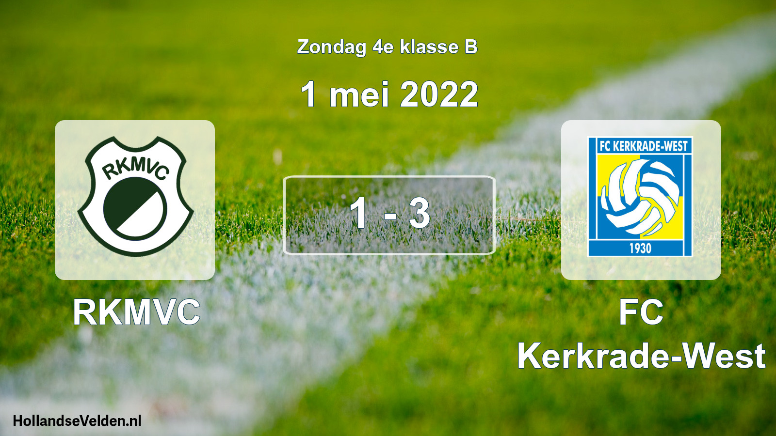Total number of matches played: RKMVC - FC Kerkrade-West 1 - 3 (1 May 2022)