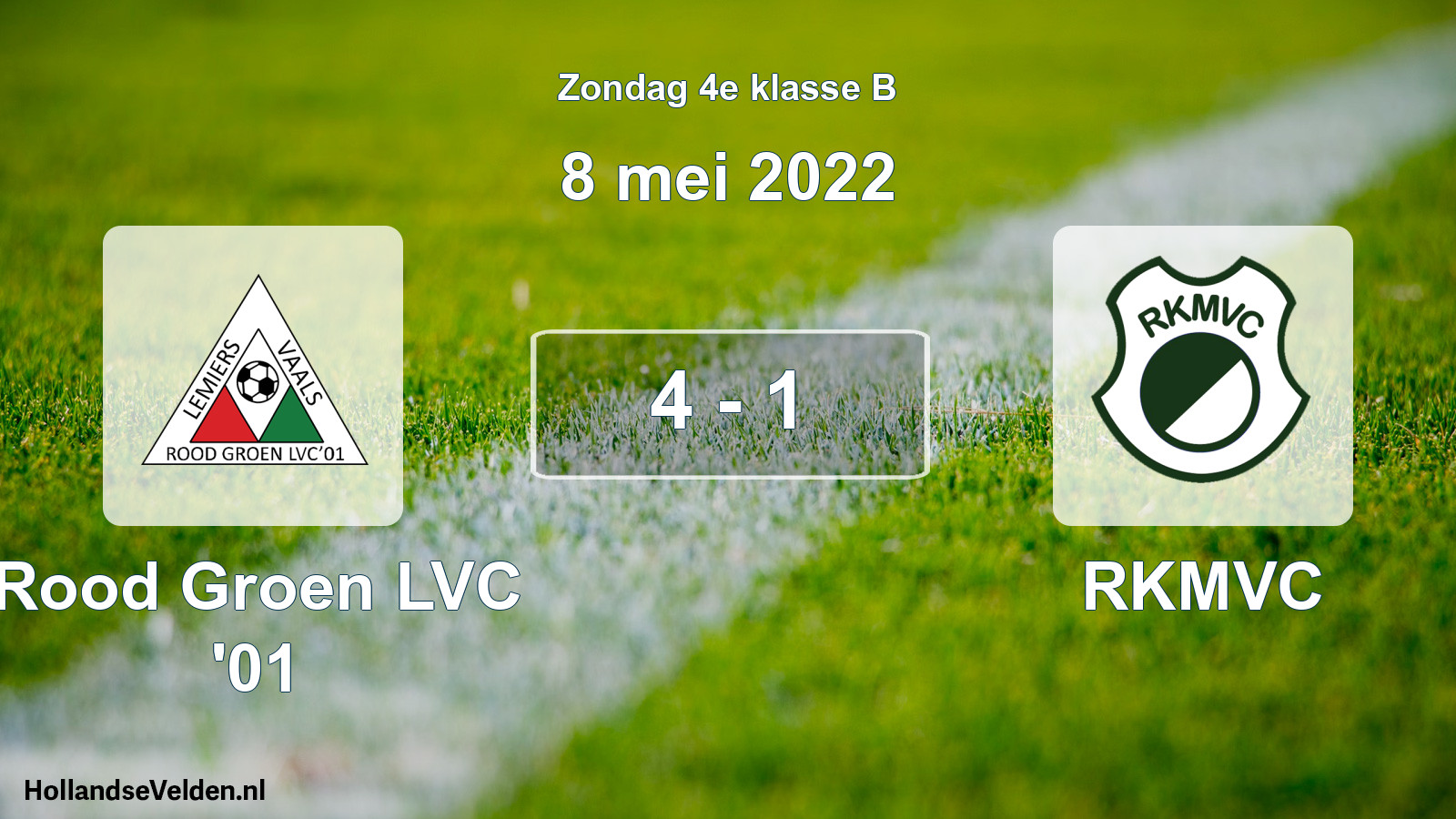 Total number of matches played: Rood Groen LVC '01 - RKMVC 4 - 1 (8 May 2022)