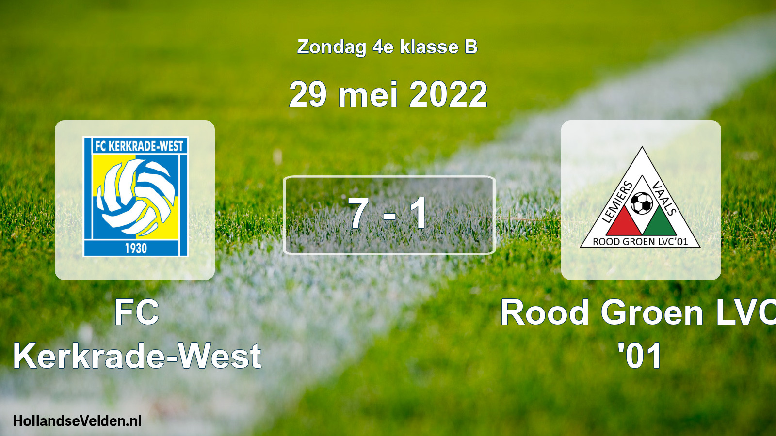 Total number of matches played: FC Kerkrade-West - Rood Groen LVC '01 7 - 1 (29 May 2022)