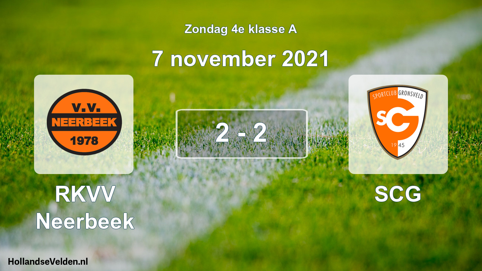 Total number of matches played: RKVV Neerbeek - SCG 2 - 2 (7 November 2021)