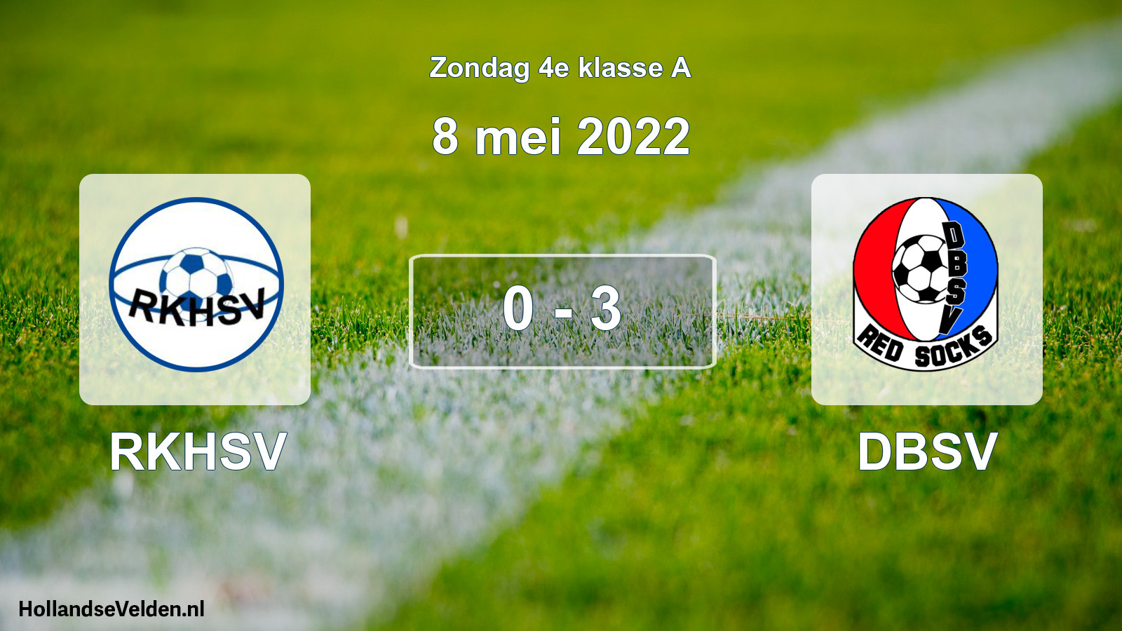 Total number of matches played: RKHSV - DBSV 0 - 3 (8 May 2022)