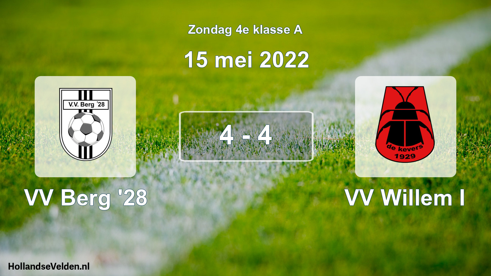 Total number of matches played: VV Berg '28 - VV Willem I 4 - 4 (15 May 2022)