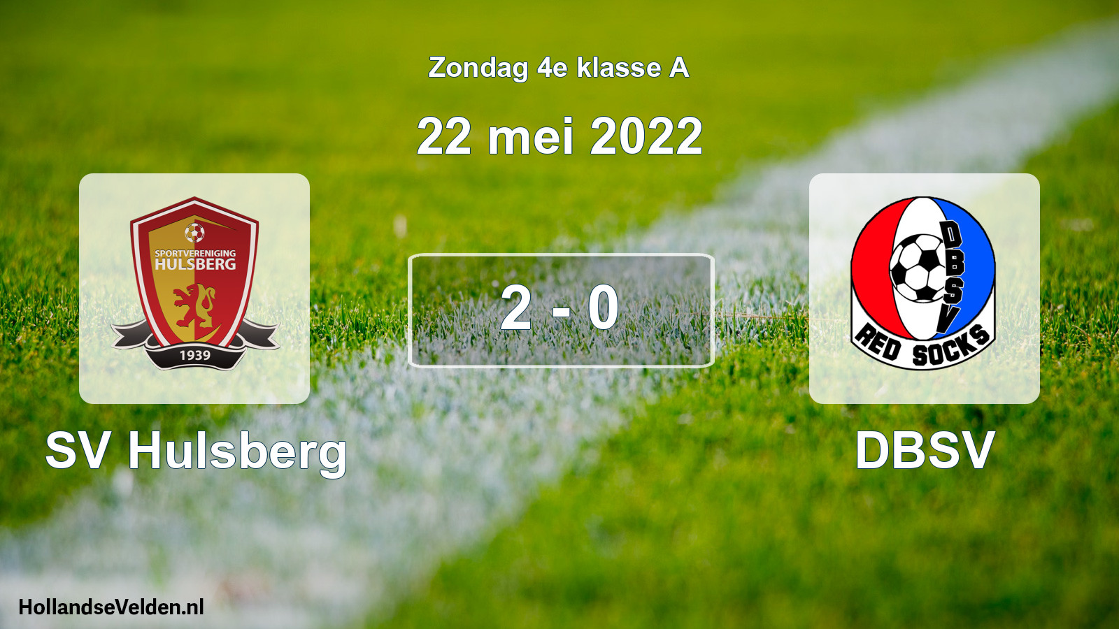 Total number of matches played: SV Hulsberg - DBSV 2 - 0 (22 May 2022)