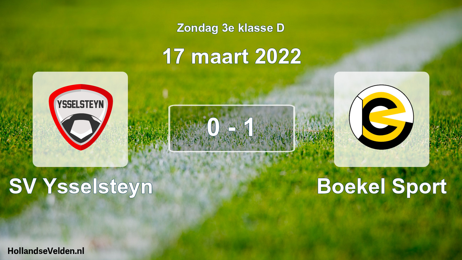 Total number of matches played: SV Ysselsteyn - Boekel Sport 0 - 1 (17 March 2022)