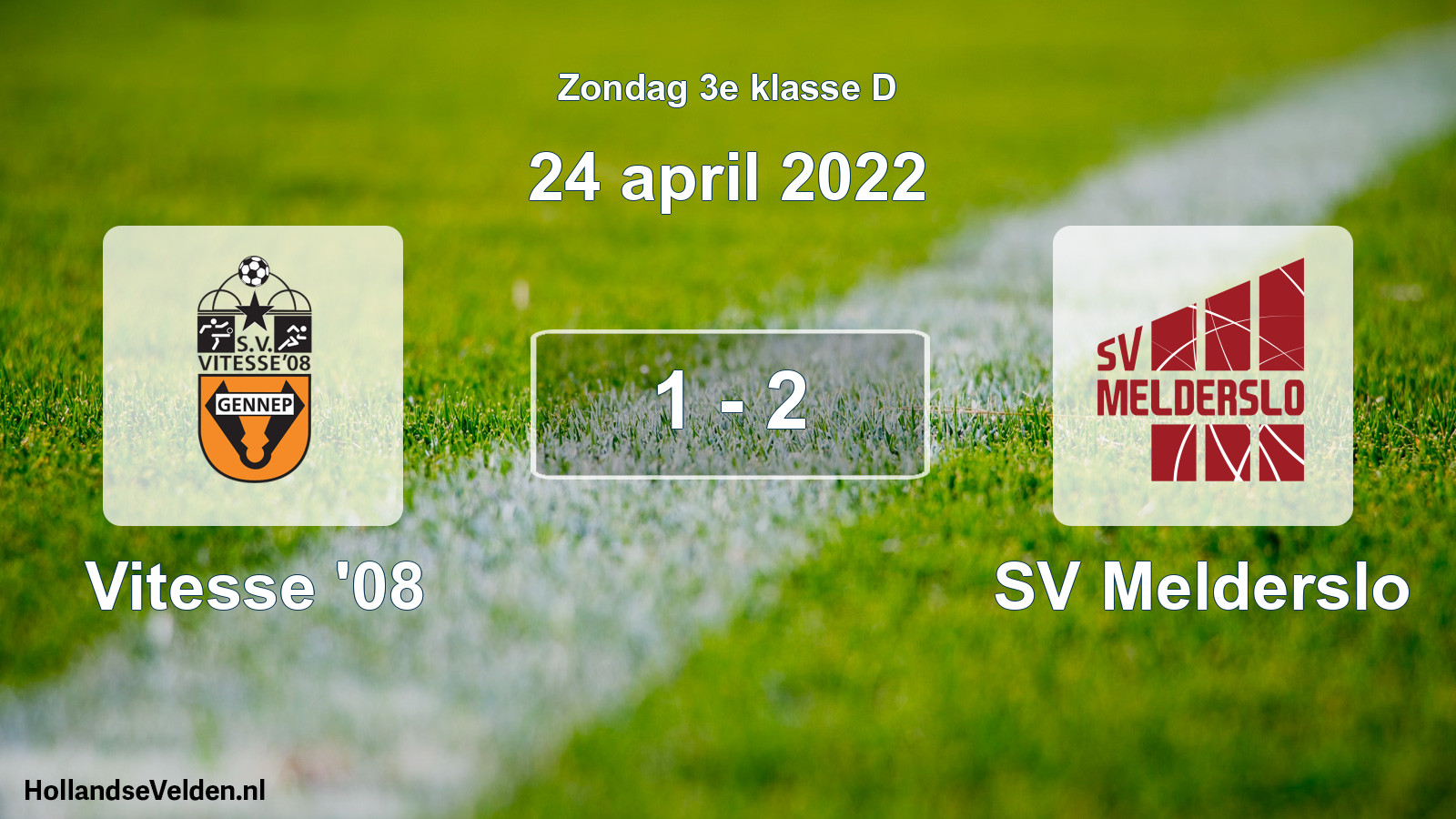 Total number of matches played: Vitesse '08 - SV Melderslo 1 - 2 (24 April 2022)