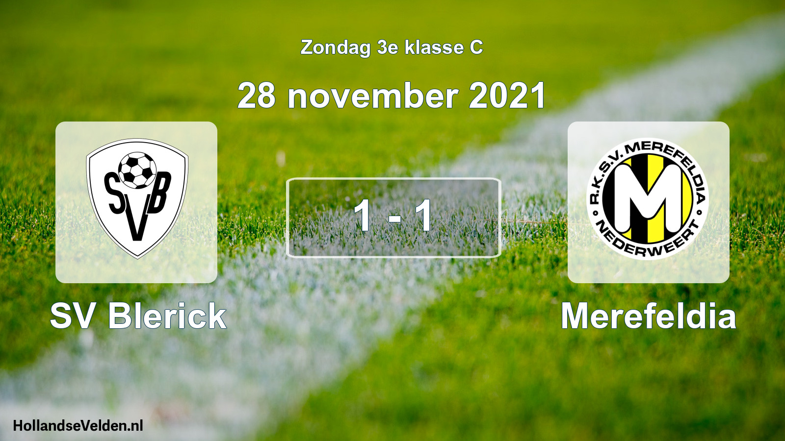 Total number of matches played: SV Blerick - Merefeldia 1 - 1 (28 November 2021)