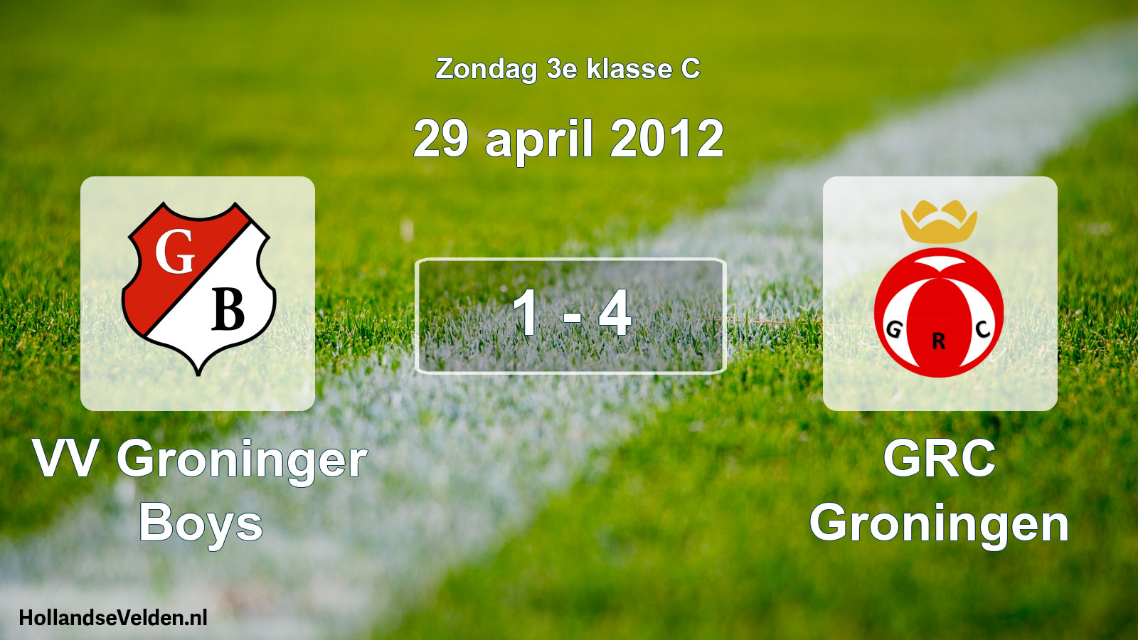 Total number of matches played: VV Groninger Boys - GRC Groningen 1 - 4 (29 April 2012)