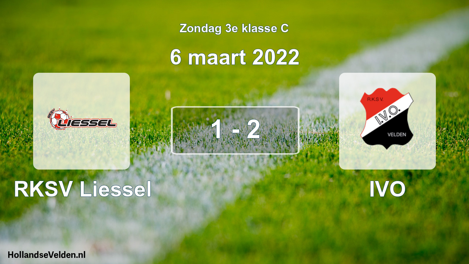 Total number of matches played: RKSV Liessel - IVO 1 - 2 (6 March 2022)