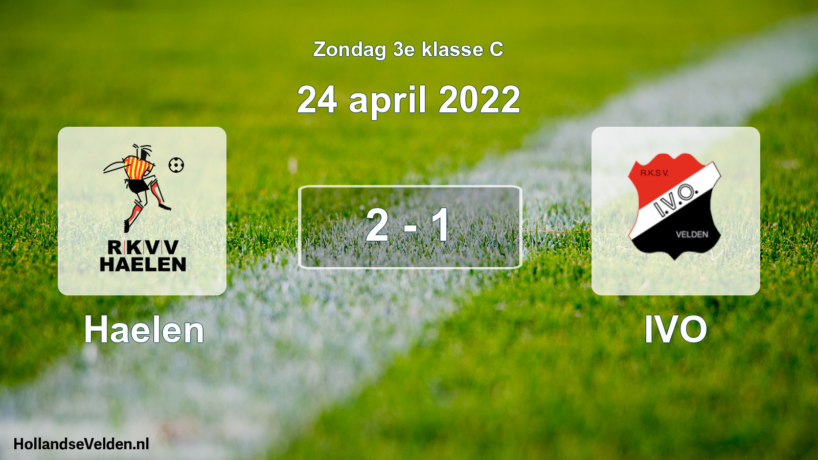 Total number of matches played: Haelen - IVO 2 - 1 (24 April 2022)