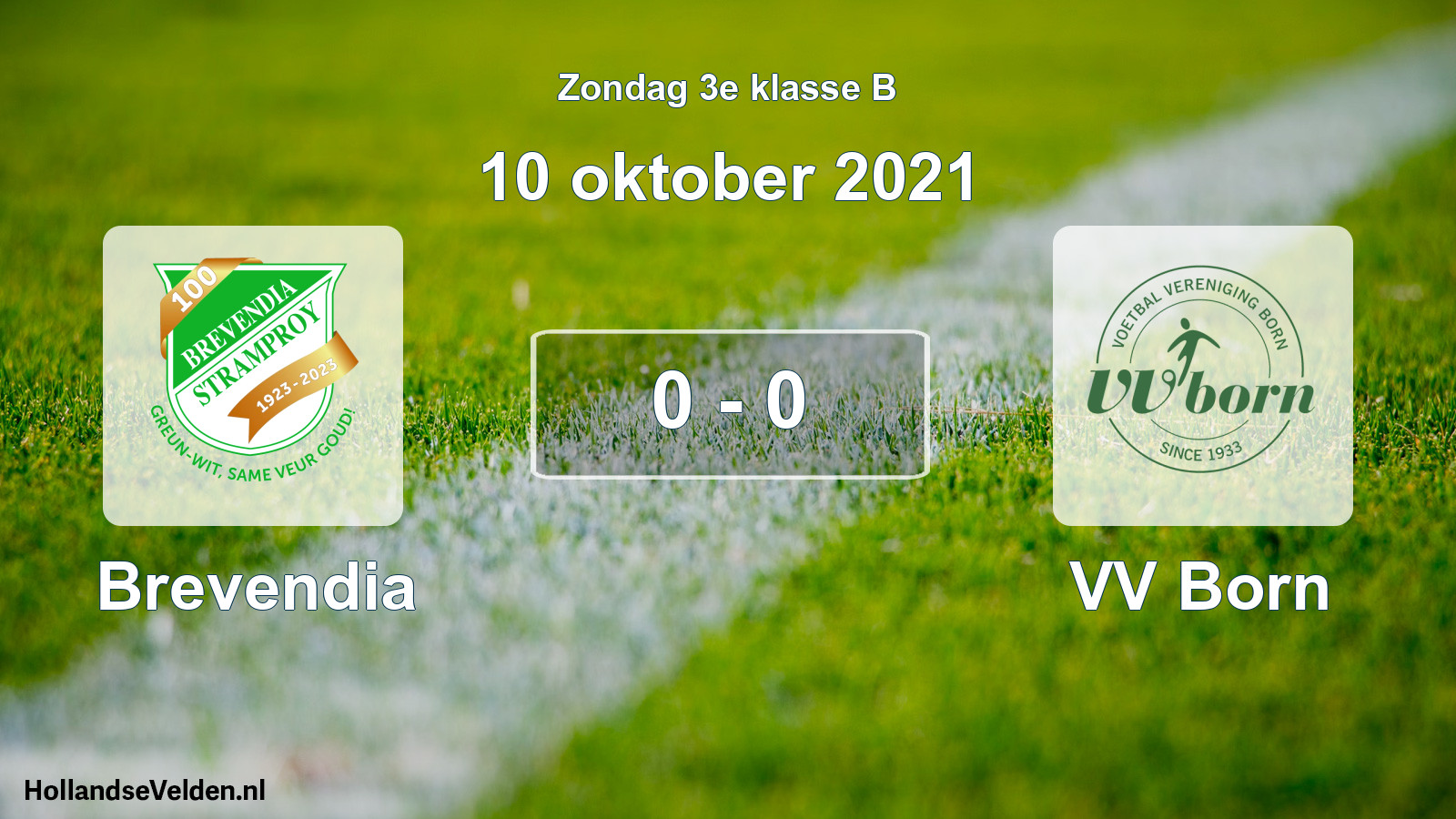Total number of matches played: Brevendia - VV Born 0 - 0 (10 October 2021)