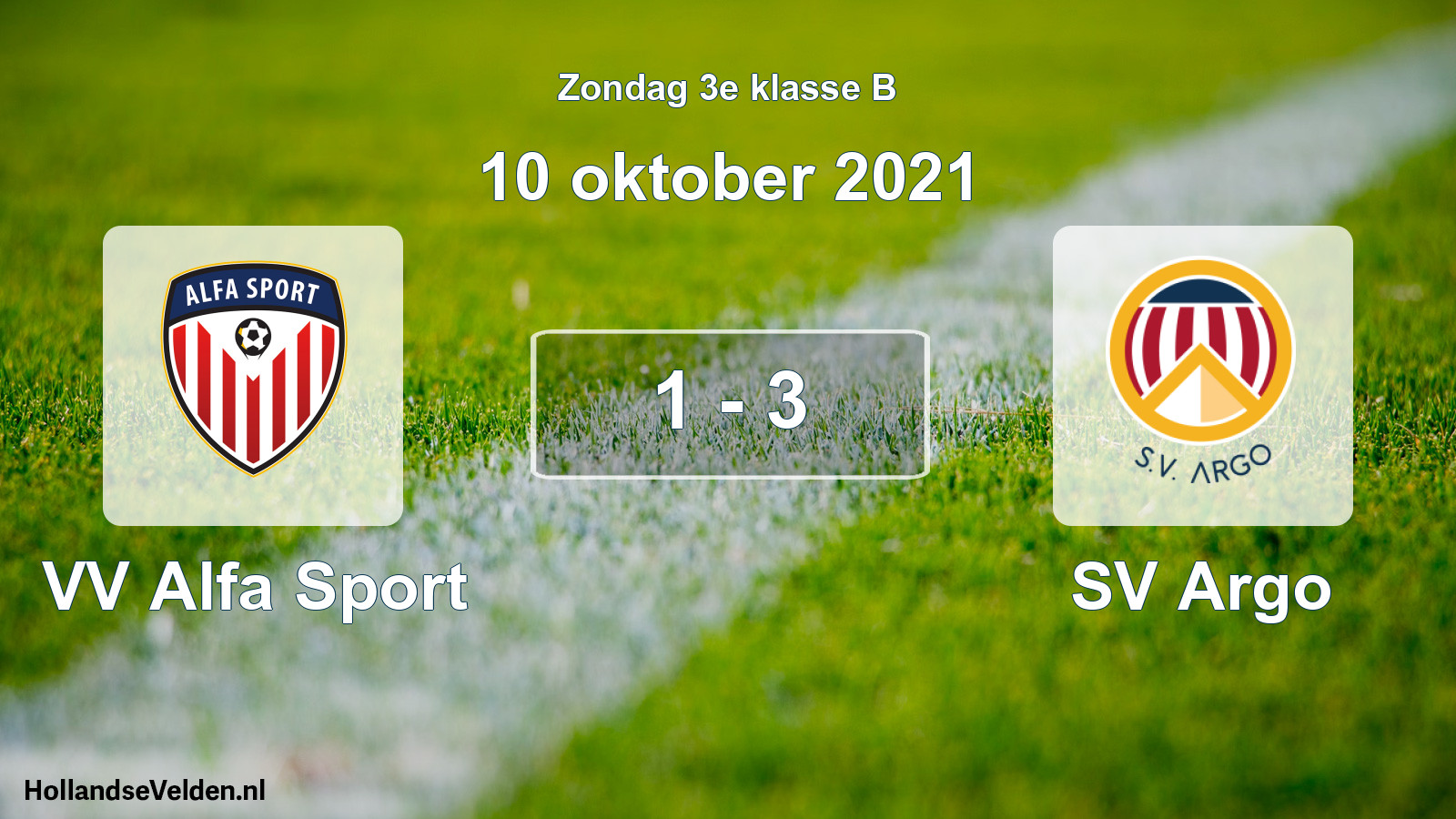Total number of matches played: VV Alfa Sport - SV Argo 1 - 3 (10 October 2021)