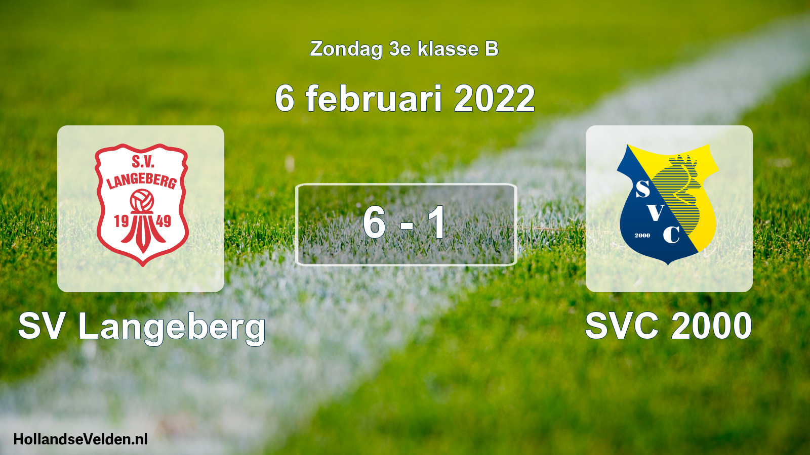 Total number of matches played: SV Langeberg - SVC 2000 6 - 1 (6 February 2022)