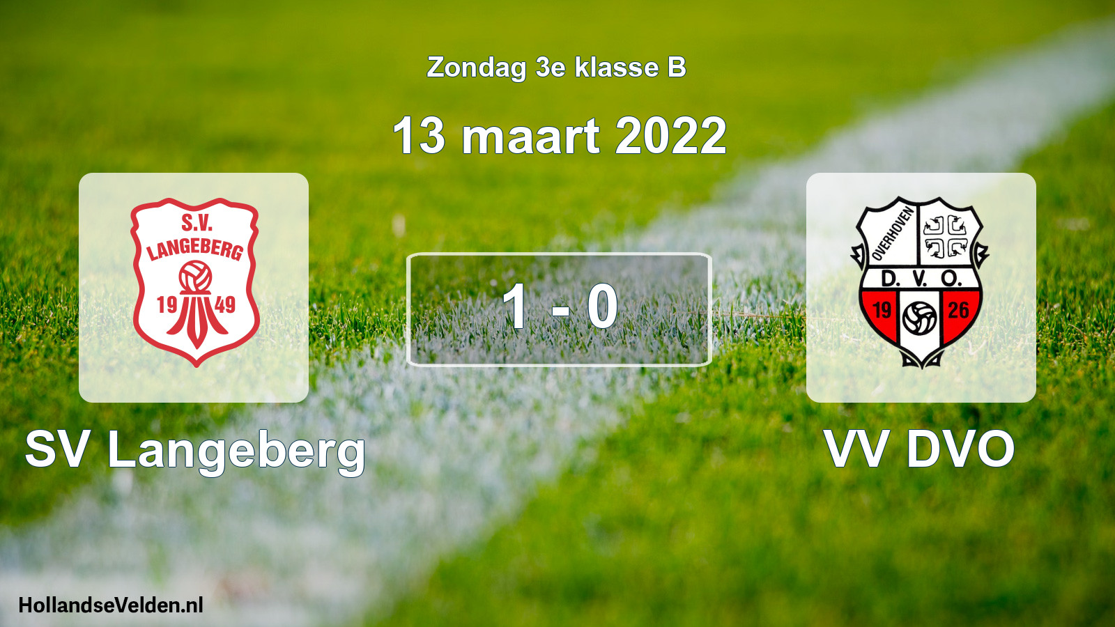 Total number of matches played: SV Langeberg - VV DVO 1 - 0 (13 March 2022)