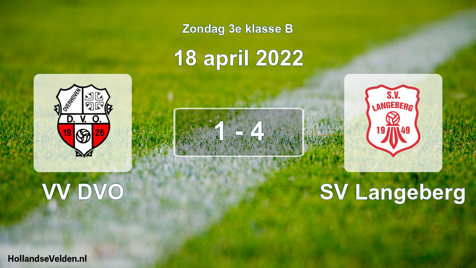 Total number of matches played: VV DVO - SV Langeberg 1 - 4 (18 April 2022)