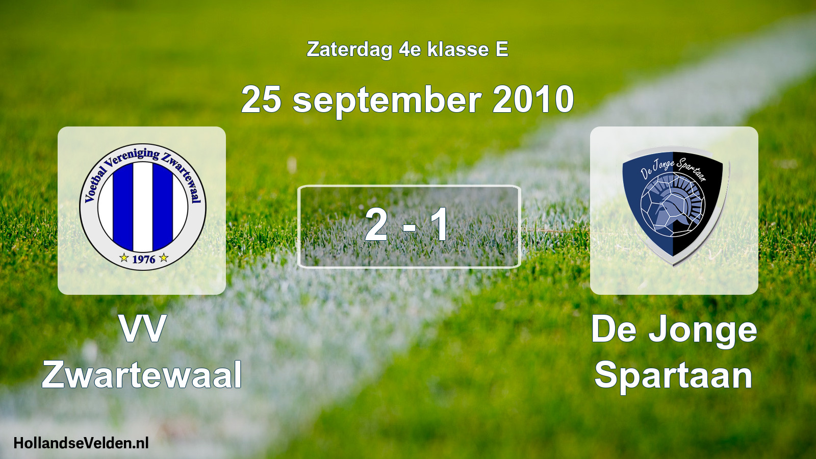 Total number of matches played: VV Zwartewaal - De Jonge Spartaan 2 - 1 (25 September 2010)