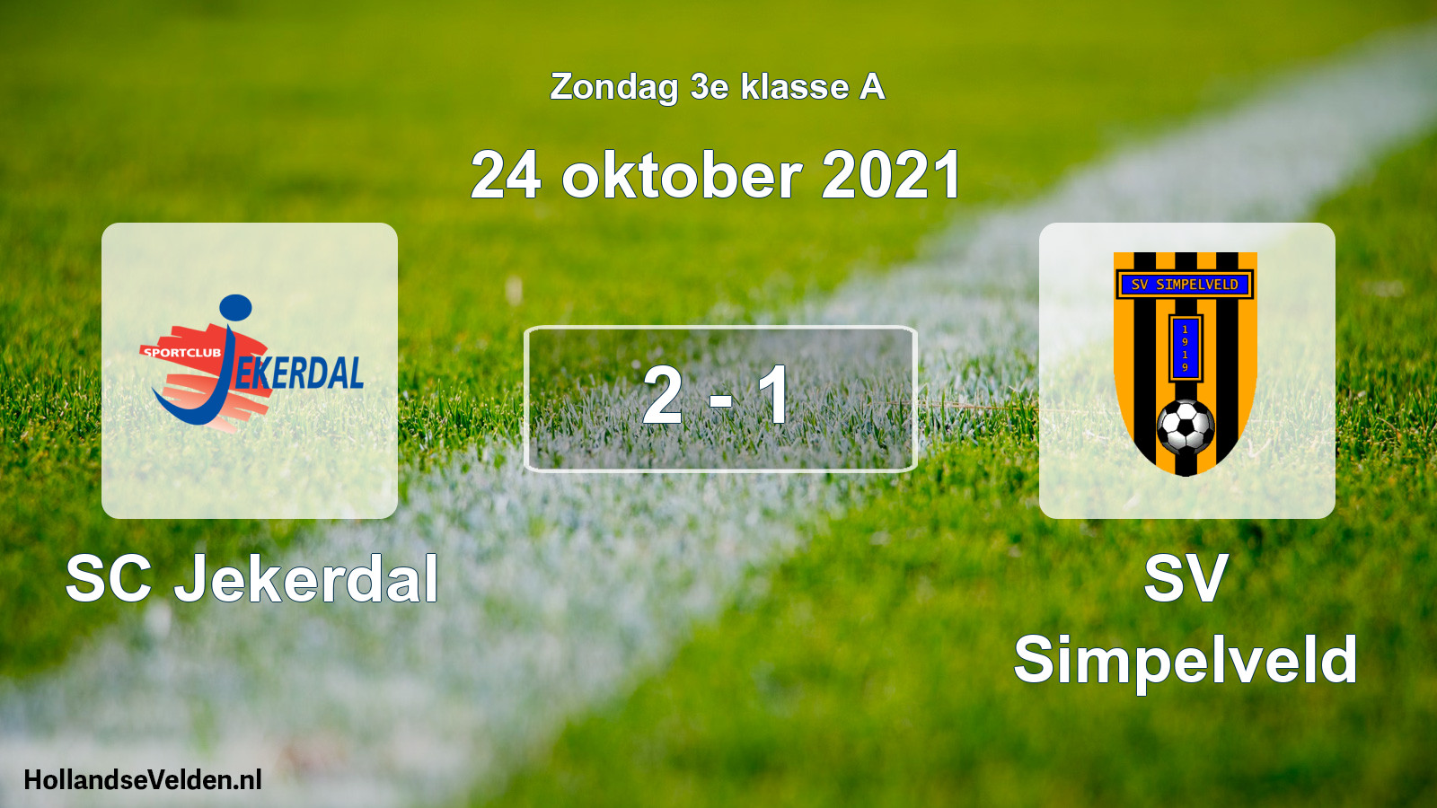 Total number of matches played: SC Jekerdal - SV Simpelveld 2 - 1 (24 October 2021)