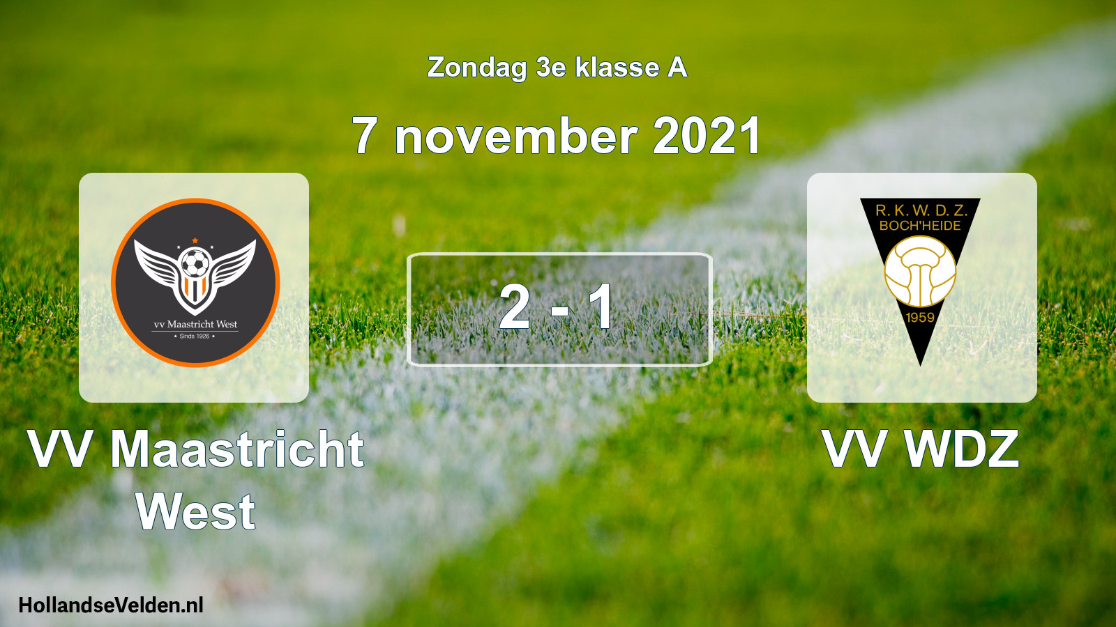 Total number of matches played: VV Maastricht West - VV WDZ 2 - 1 (7 November 2021)