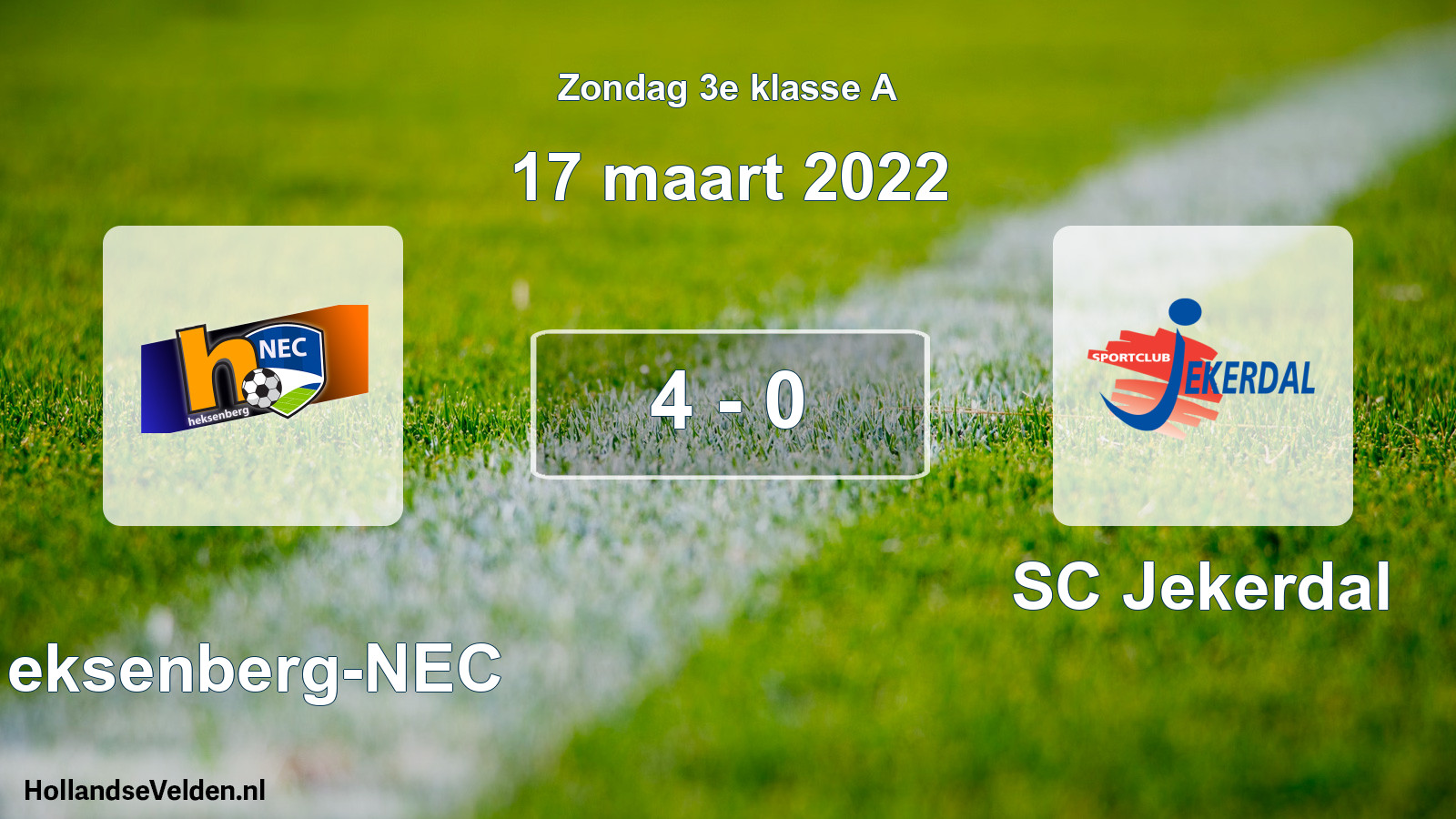 Total number of matches played: Heksenberg-NEC - SC Jekerdal 4 - 0 (17 March 2022)