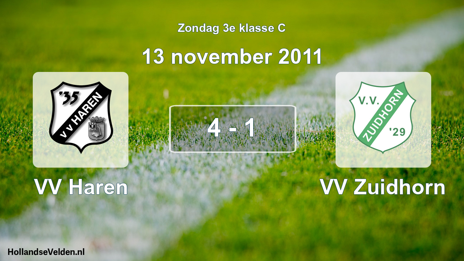 Total number of matches played: VV Haren - VV Zuidhorn 4 - 1 (13 November 2011)