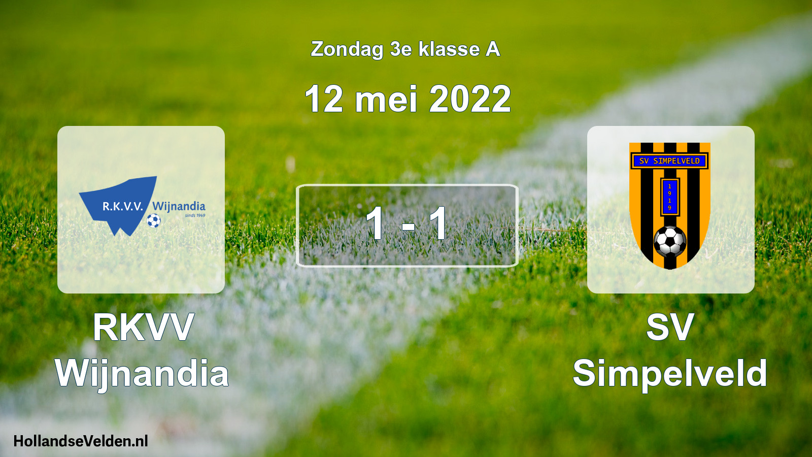 Total number of matches played: RKVV Wijnandia - SV Simpelveld 1 - 1 (12 May 2022)