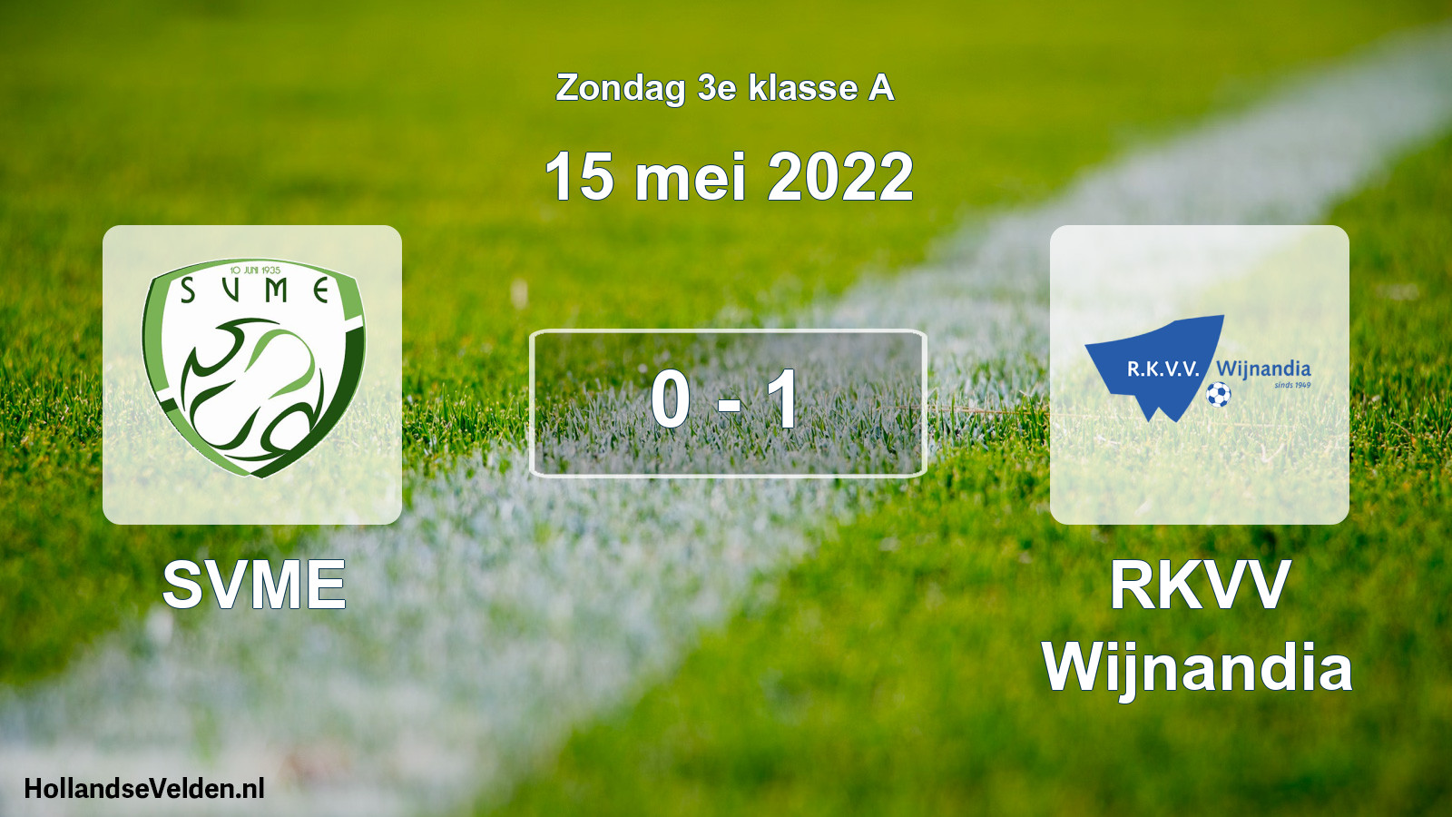 Total number of matches played: SVME - RKVV Wijnandia 0 - 1 (15 May 2022)